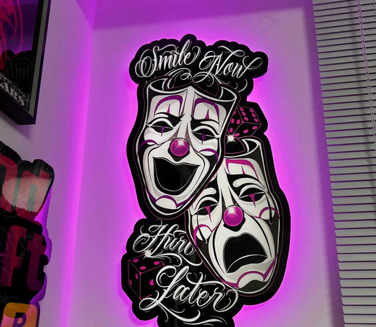 SMILE NOW HURT LATER (LED SIGN)